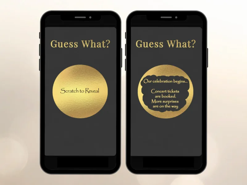 Guess What surprise reveal scratch card on two phones, scratched to reveal a celebration message