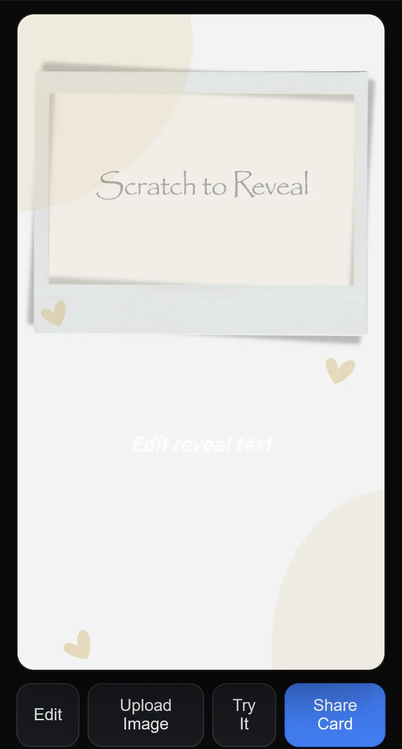 A photo scratch card builder open on a phone, with an empty photo frame and Edit, Upload Image, Try It and Share Card buttons