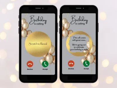 Birthday is calling digital scratch card on two phones: an incoming call screen with gold balloons and a gold scratch circle, and the revealed birthday surprise message