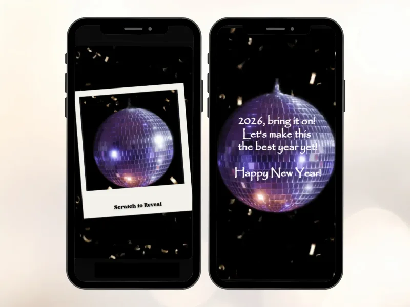 Disco ball New Year's Eve digital scratch card on two phones, polaroid disco ball scratched to reveal a Happy New Year message