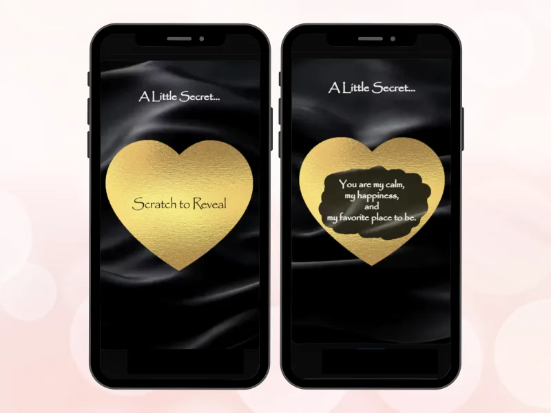 Eternal gold heart scratch card on two phones with black satin screens, gold heart scratched to reveal a love message