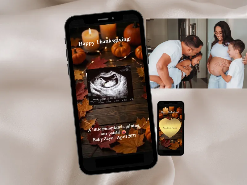 Fall pregnancy announcement scratch card on a phone: a Happy Thanksgiving ultrasound reveal among pumpkins and autumn leaves, beside a family photo and a smaller phone
