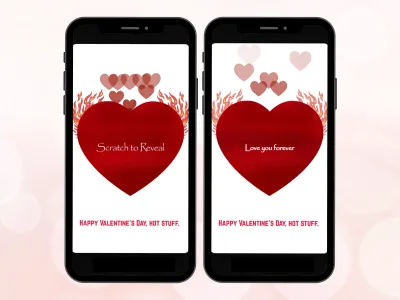 Flirty Valentine scratch card on two phones, red heart foil with pink hearts scratched to reveal a Love you forever message