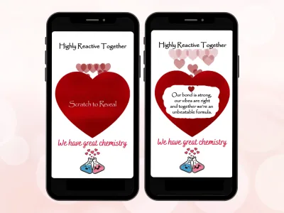 Fun love scratch card on two phones, Highly Reactive Together red heart scratched to reveal a playful chemistry love message