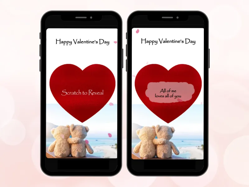 Romantic teddy bear scratch card on two phones, red heart foil before and after scratching to reveal a Valentine love message
