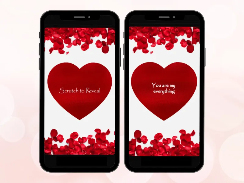 Rose petal love scratch card on two phones, red heart among scattered rose petals scratched to reveal You are my everything