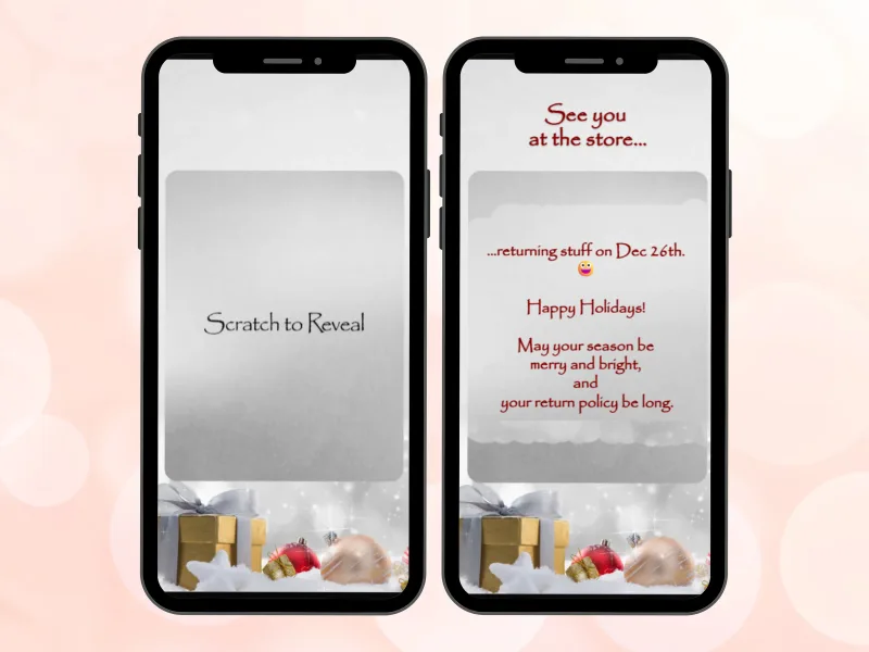 Rustic holiday digital scratch card on two phones, silver panel above gift boxes scratched to reveal a Happy Holidays message