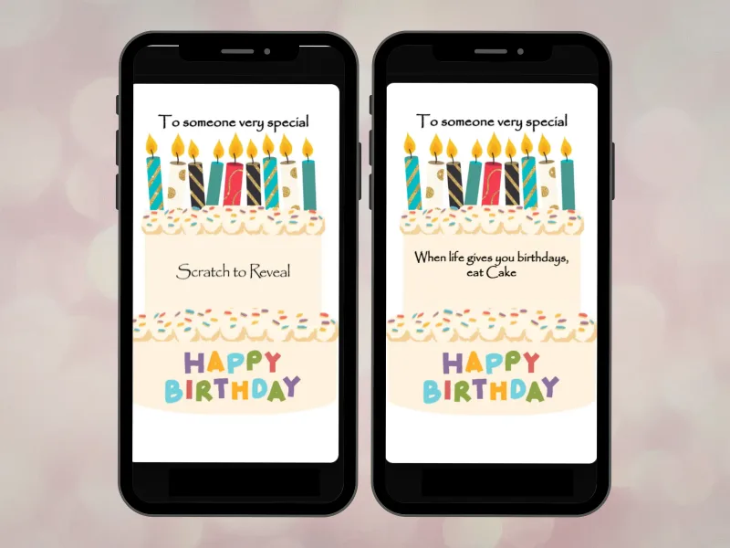 Tiered birthday cake digital scratch card on two phones: a cake with candles and a scratch panel on the middle tier, and the revealed birthday message